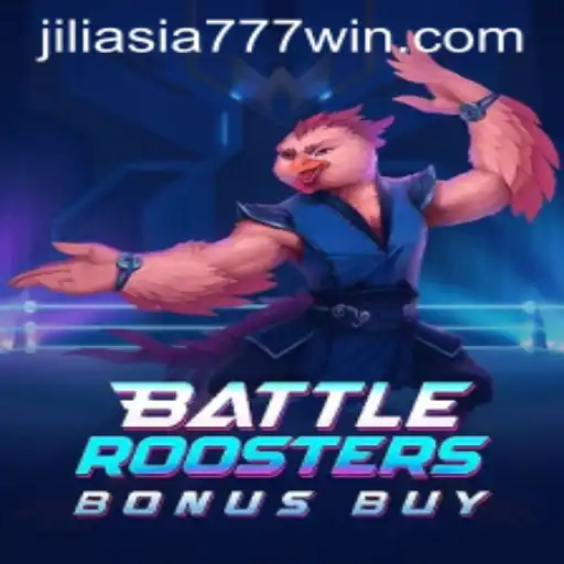 Explore the Thrills of BattleRoostersBonusBuy: A Jili Asia 777 Adventure