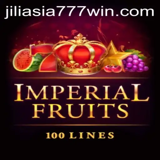ImperialFruits100: A Deep Dive into the World of Jili Asia 777