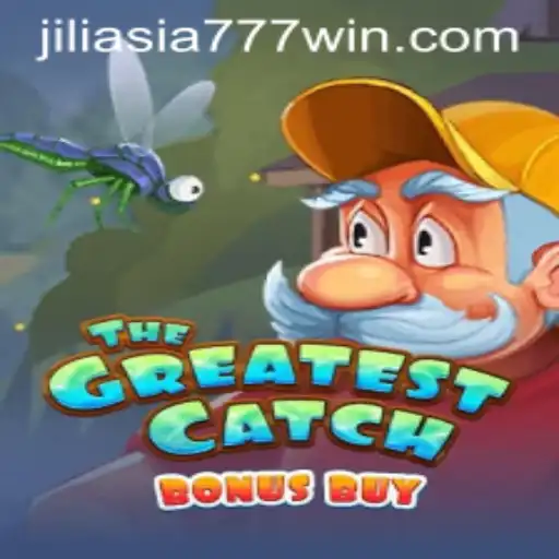 Explore TheGreatestCatchBonusBuy: A Thrilling Adventure in the World of Jili Asia 777