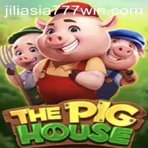 Exploring ThePigHouse: A Thrilling Adventure in Jili Asia 777